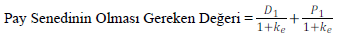 Pay Senedinin Olması Gereken Değeri