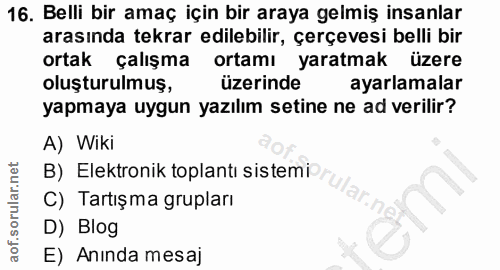 16. soru: Belli bir amaç için bir araya gelmiş insanlar arasında tekrar edilebilir, çerçevesi belli bir ortak çalışma ortamı ya…