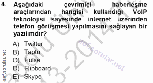 4. soru: Aşağıdaki çevrimiçi haberlesme araçlarından hangisi kullandığı VolP teknolojisi sayesinde internet üzerinden telefon…