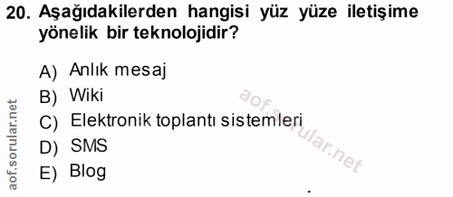 20. soru: Aşağıdakilerden hangisi yüz yüze iletişime yönelik bir teknolojidir? A) Anlık mesaj B) Wiki C) Elektronik toplantı si…