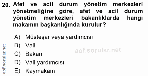 20. soru: Afet ve acil durum yönetim merkezleri yönetmeliğine göre, afet ve acil durum yönetim merkezleri bakanlıklarda hangi m…