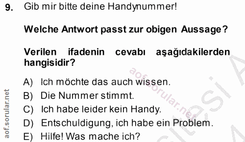 9. soru: Gib mir bitte deine Handynummer! Welche Antwort passt zur obigen Aussage? Verilen ifadenin cevabı aşağıdakilerden han…