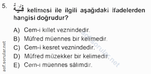 5. soru: kelimesi ile ilgili aşağıdaki ifadelerden hangisi doğrudur? A) Cem-i kıllet veznindedir. B) Müfred müennes bir kelime…