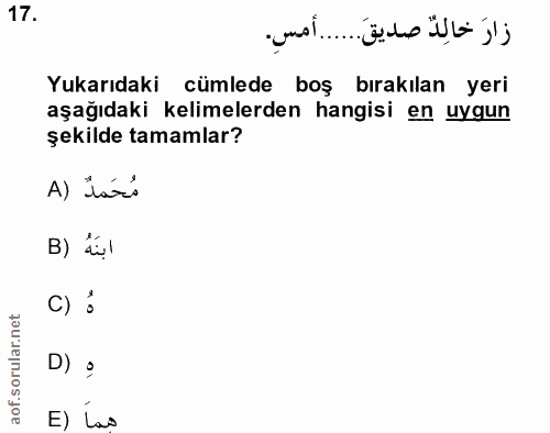 17. soru: Yukarıdaki cümlede boş bırakılan yeri aşağıdaki kelimelerden hangisi en uygun şekilde tamamlar? A) Jar's B) áú1 c) :…