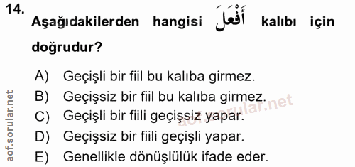 14. soru: Aşağıdakilerden hangisi jail kalıbı için doğrudur? A) Geçişli bir fill bu kalıba girmez. B) Geçişsiz bir fiil bu kali…