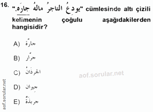 16. soru: ".o,be ilo tl ça e" cümlesinde altı çizili kelimenin çoğulu aşağıdakilerden hangisidir? A) i,la B) j'* c) uls, ti D)…