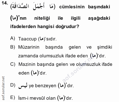 14. soru: (dốlüs) Jar) lo) cümlesinin başındaki (k)'nın niteliği ile ilgili aşağıdaki ifadelerden hangisi doğrudur? A) Taaccup…