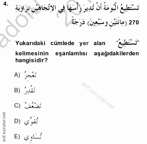 4. soru: تَسْتَطِيعُ الْبُومَةُ أَنْ تُدِيرَ رَأْسَهَا فِي الاِتَّجَاهَيْنِ بِزَاوِيَةِ 270 (مَائَتَيْنِ وسَبْعِينَ) دَرَجَةٌ…