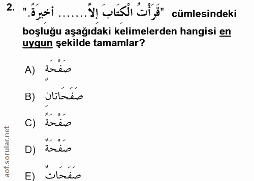 2. soru: 2 "Öyal İ!'ştı bİŞ" cümlesindeki boşluğu aşağıdaki kelimelerden hangisi en uygun şekilde tamamlar? A) irex B) ¿titrés…