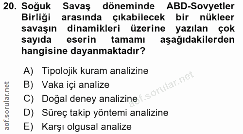 20. soru: Soğuk Savas döneminde ABD-Sovyetler Birliği arasında çıkabilecek bir nükleer savaşın dinamikleri üzerine yazılan çok…