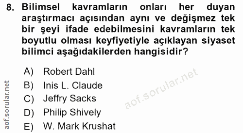 8. soru: Bilimsel kavramların onları her duyan araştırmacı açısından aynı ve değişmez tek bir şeyi ifade edebilmesini kavramla…