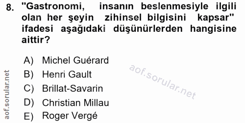 8. soru: "astronomi, insanın beslenmesiyle ilgili olan her şeyin zihinsel bilgisini kapsar" ifadesi aşağıdaki düşünürlerden ha…