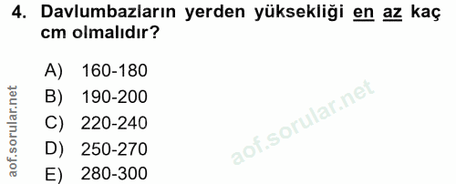 4. soru: Davlumbazların yerden yüksekliği en az kaç cm olmalıdır? A) 160-180 B) 190-200 C) 220-240 D) 250-270 E) 280-300