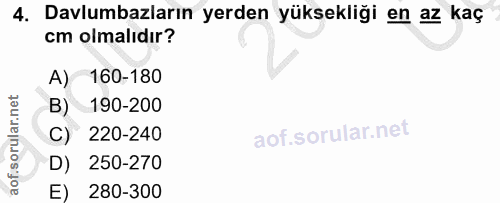4. soru: Davlumbazların yerden yüksekliği en az kaç cm olmalıdır? A) 160-180 B) 190-200 C) 220-240 D) 250-270 E) 280-300