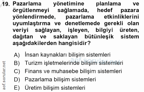 19. soru: Pazarlama yönetimine planlama ve örgütlenmeyi saglamada, hedef pazara yönlendirmede, pazarlama etkinliklerini uyumlaş…