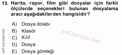 13. soru: Harita, rapor, film gibi dosyalar için farklı ölçülerde seçenekleri bulunan dosyalama aracı aşağıdakilerden hangisidi…
