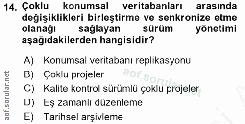 14. soru: Çoklu konumsal veritabanları arasında değişiklikleri birleştirme ve senkronize etme olanağı sağlayan sürüm yönetimi a…