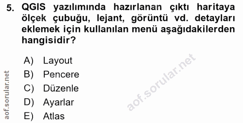5. soru: QGIS yazılımında hazırlanan çıktı haritaya ölçek çubuğu, lejant, görüntü vd. detayları eklemek için kullanılan menü a…