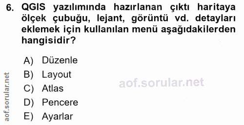 6. soru: QGIS yazılımında hazırlanan çıktı haritaya ölçek çubuğu, lejant, görüntü vd. detayları eklemek için kullanılan menü a…