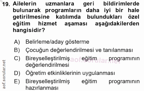 19. soru: Ailelerin uzmanlara geri bildirimlerde bulunarak programların daha iyi bir hale getirilmesine katılımda bulundukları…