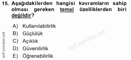 15. soru: Aşağıdakilerden hangisi kavramların sahip olması gereken temel özelliklerden biri değildir? A) Kullanılabilirlik B) G…