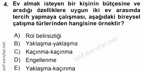 4. soru: Ev almak isteyen bir kişinin bütçesine ve aradığı özelliklere uygun iki ev arasında tercih yapmaya çalışması, aşağıda…