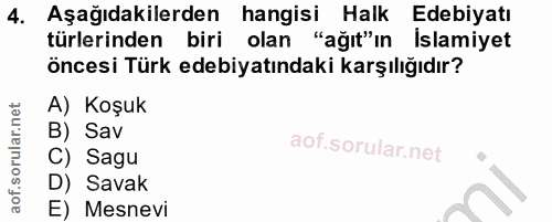4. soru: Aşağıdakilerden • hangisi Halk Edebiyatı türlerinden biri olan "ağıt"ın İslamiyet öncesi Türk edebiyatındaki karşılığ…