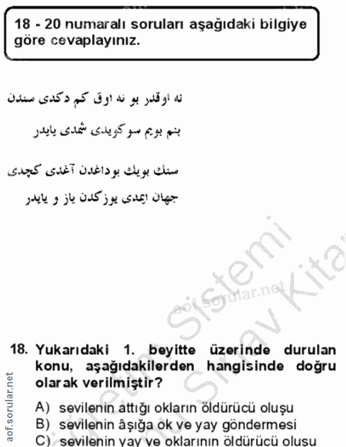 18. soru: 18 - 20 numaralı soruları aşağıdaki bilgiye göre cevaplayınız. ته او قدر بو نه اوق كم دكدى سندن بنم بويم سو كويدى شمد…