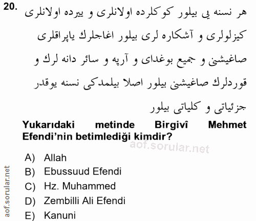 20. soru: هر نسنه بي بيلور كوكلرده اولانلرى و بيرده اولانلرى .20 كيز لولرى و آشكاره لرى بيلور اغاجلرك ياپر اقلرى صاغيشنى و جميع…