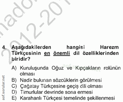 12. soru: Aşağıdakilerden hangisi Harezm Türkçesinin en önemli dil özelliklerinden biridir? A) Kuruluşunda Oğuz ve Kıpçakların…