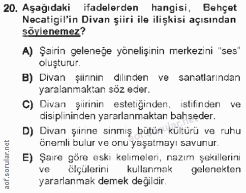 20. soru: Aşağıdaki ifadelerden hangisi, Behçet Necatigil'in Divan şiiri ile ilişkisi açısından söylenemez? A) Şairin geleneğe…