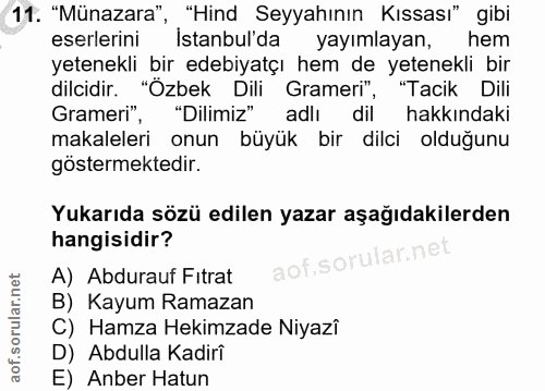 11. soru: "Münazara", "Hind Seyyahının Kıssası" gibi eserlerini Istanbul'da yayımlayan, hem yetenekli bir edebiyatçı hem de yet…