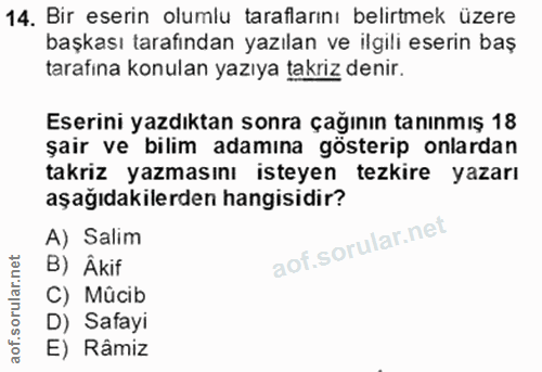 14. soru: Bir eserin olumlu taraflarını belirtmek üzere başkası tarafından yazılan ve ilgili eserin baş tarafına konulan yazıya…