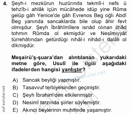 4. soru: Şeyh-i mezkürun huzûrında tekmîl-i nefs ü tehzîb-i ahlâk içün mücâhede idüp yine Rûma gelüp gâh Yenice'de gâh Evrenos…