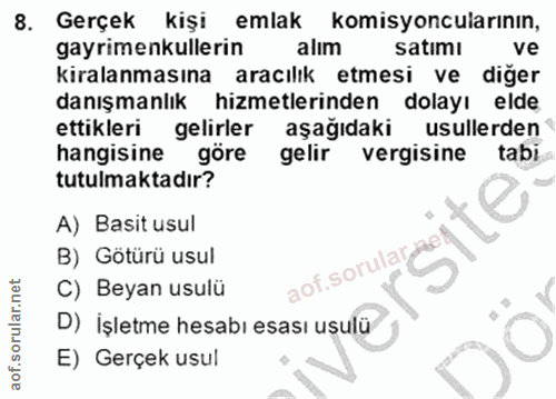 8. soru: Gerçek kişi emlak komisyoncularının, gayrimenkullerin alım satımı ve kiralanmasına aracılık etmesi ve diğer danışmanl…