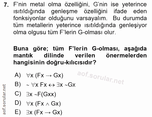 7. soru: F'nin metal olma özelliğini, G'nin ise yeterince Isıtıldığında genleşme ozelligini itade eden fonksiyonlar olduğunu v…