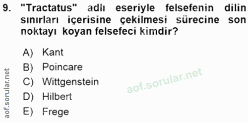 9. soru: "Tractatus" adlı eseriyle felsefenin •dilin sınırları içerisine çekilmesi sürecine son noktayı koyan felsefeci kimdir…