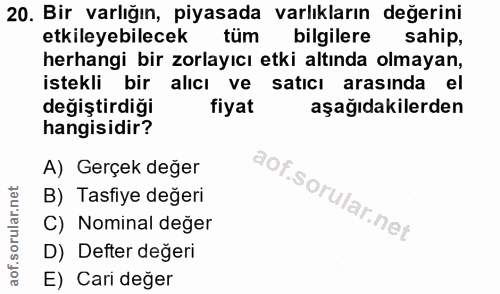 20. soru: Bir varlığın, piyasada varlıkların değerini etkileyebilecek tüm bilgilere sahip, herhangi bir zorlayıcı etki altında…