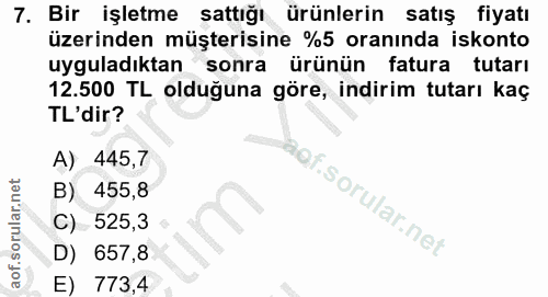 7. soru: Bir işletme sattığı ürünlerin satış fiyatı üzerinden müşterisine %5 oranında iskonto uyguladıktan sonra ürünün fatura…