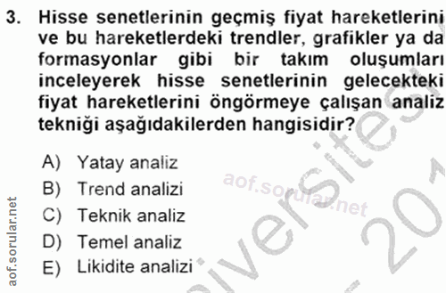 3. soru: Hisse senetlerinin geçmiş fiyat hareketlerini ve bu hareketlerdeki trendler, grafikler ya da formasyonlar gibi bir ta…