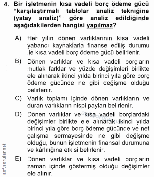 4. soru: Bir işletmenin kısa vadeli borç ödeme gücü "karşılaştırmalı tablolar analiz tekniğine (yatay analiz)" göre analiz edi…