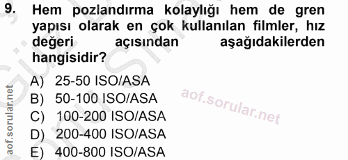 9. soru: Hem pozlandırma kolaylığı hem de gren yapısı olarak en çok kullanılan filmler, hız değeri açısından aşağıdakilerden h…