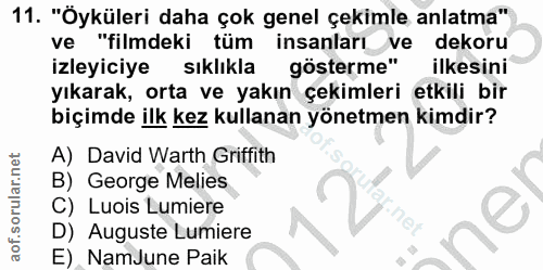 11. soru: "Oyküleri daha çok genel çekimle anlatma" ve "filmdeki tüm insanları ve dekoru izleyiciye sıklıkla gösterme" ilkesini…