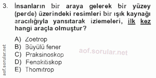 3. soru: Insanların bir araya gelerek bir yüzey (perde) üzerindeki resimleri bir ışık kaynağı aracılığıyla yansıtarak izlemele…