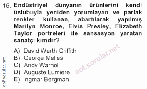 15. soru: Endüstriyel dünyanın ürünlerini kendi üslubuyla yeniden yorumlayan ve parlak renkler kullanan, abartılarak yapılmış M…