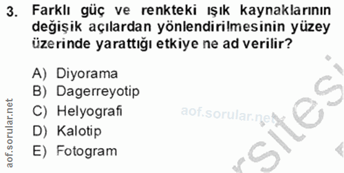 3. soru: Farklı güç ve renkteki ışık kaynaklarının değişik açılardan yönlendirilmesinin yüzey üzerinde yarattığı etkiye ne ad…