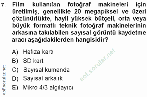 7. soru: Film kullanilan fotoğraf makineleri için üretilmiş, genellikle 20 megapiksel ve üzeri çözünürlükte, hayli yüksek bütç…
