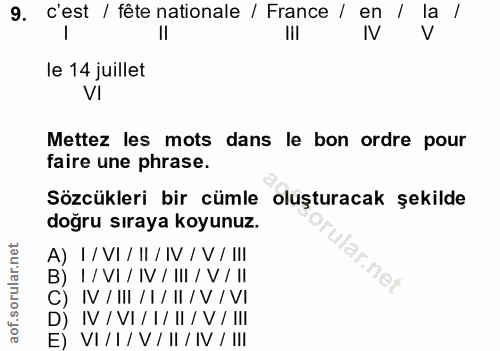 9. soru: c'est / fête nationale / France / en / la l V le 14 juillet VI Mettez les mots dans le bon ordre pour faire une phras…