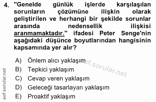 4. soru: "Genelde günlük işlerde karşılaşılan sorunların çözümüne ilişkin olarak geliştirilen ve herhangi bir şekilde sorunlar…