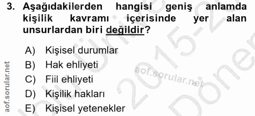 3. soru: Aşağıdakilerden hangisi geniş anlamda kişilik kavramı • içerisinde yer alan unsurlardan biri değildir? A) Kişisel dur…